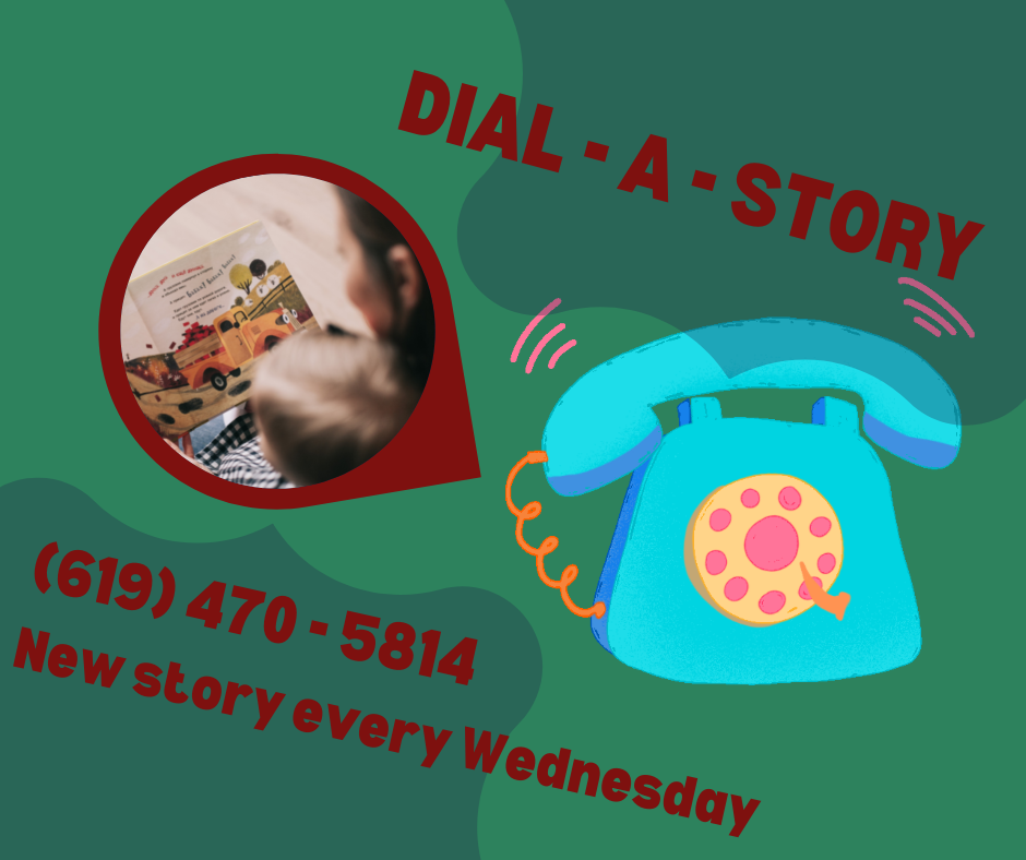 Image of a telephone with text that says Dial A Story. (619) 470-5814. New stories every Wednesday.