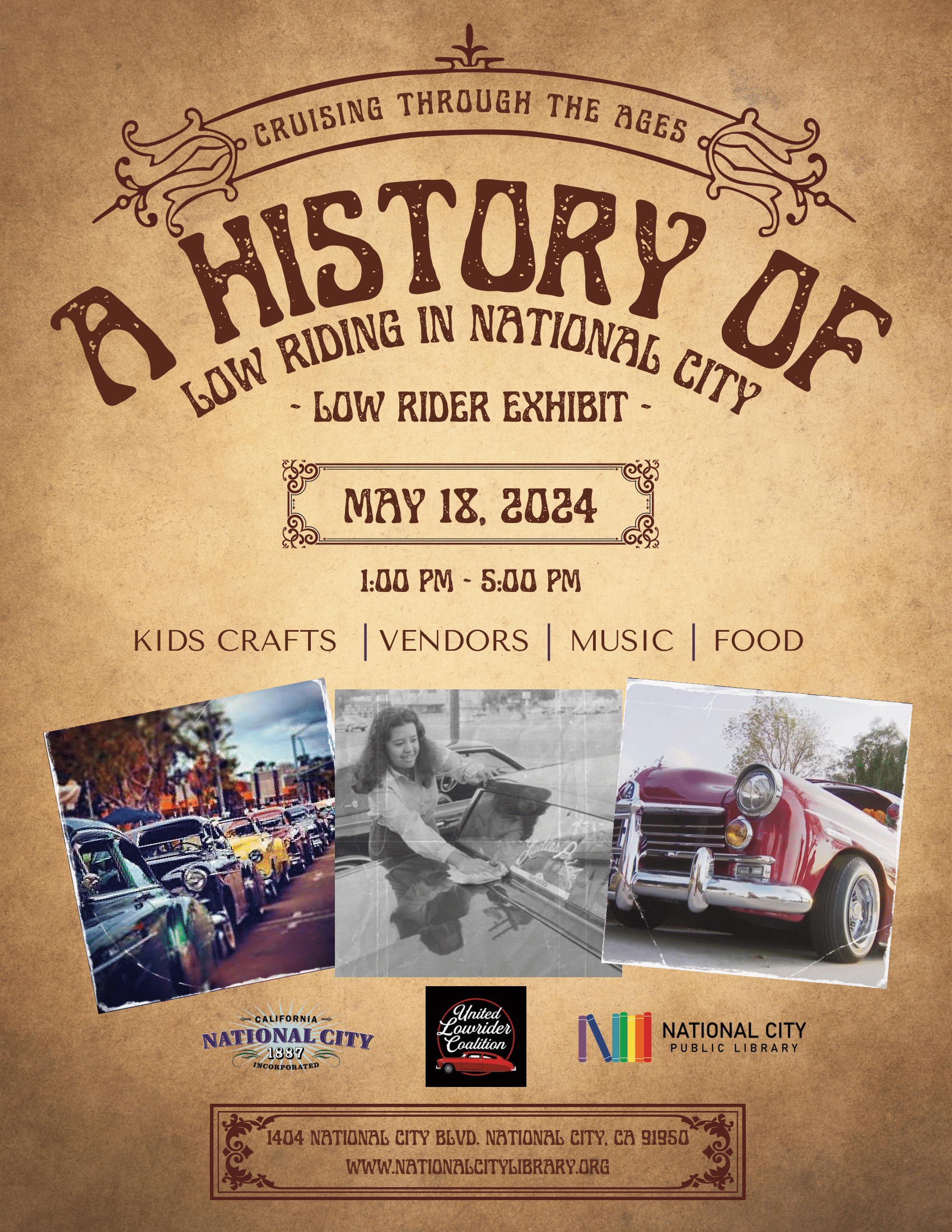 A History of Lowriding in  National City, May 18, 2024 1-5pm, kids crafts, vendors, music, food